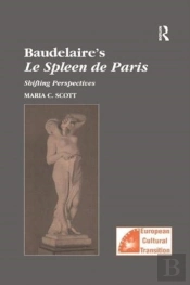 Baudelaire'S Le Spleen De Paris