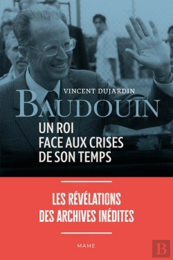 Bertrand.pt - Baudouin, Un Roi Face Aux Crises De Son Temps