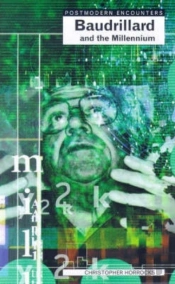 Baudrillard And The Millennium