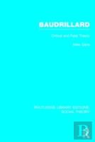 Baudrillard (Rle Social Theory)