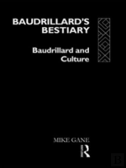Bertrand.pt - Baudrillard'S Bestiary