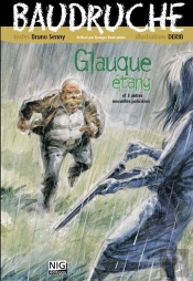 Baudruche T.2 ; Glauque Étang Et 3 Autres Nouvelles Policières