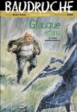 Bertrand.pt - Baudruche T.2 ; Glauque Étang Et 3 Autres Nouvelles Policières