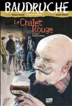 Bertrand.pt - Baudruche T.3 ; Le Chalet Rouge Et 3 Autres Nouvelles Policières