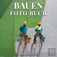 Bauen Foto Buch