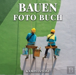 Bertrand.pt - Bauen Foto Buch