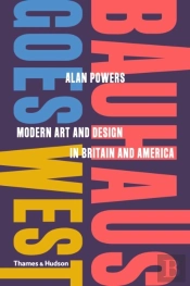 Bauhaus Goes West