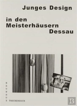 Bertrand.pt - Bauhaus Taschenbuch 17 Junges Design In Den Meisterhausern Dessau /Allemand