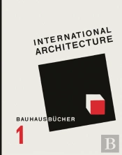 Bauhausbücher 1 - International Architecture