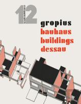 Bauhausbücher 12 - Gropius Bauhaus Buildings Dessau
