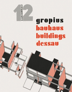 Bertrand.pt - Bauhausbücher 12 - Gropius Bauhaus Buildings Dessau