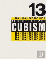 Bauhausbücher 13 - Cubism