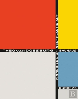 Bertrand.pt - Bauhausbücher 6 - Principles of Neo-Plastic Art