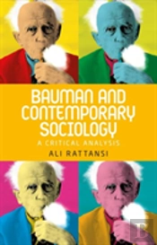 Bauman And Contemporary Sociology