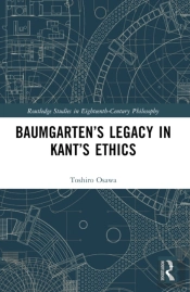 Baumgartenâ€™S Legacy In Kantâ€™S Ethics