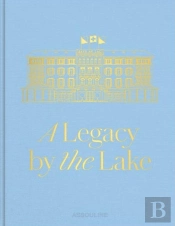 Baur Au Lac - A Legacy By The Lake