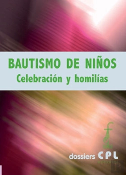 Bertrand.pt - Bautismo De Niños. Celebración Y Homilías