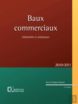 Bertrand.pt - Baux Commerciaux ; Industriels Et Artisanaux (Édition 2010/2011)