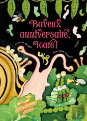Baveux Anniversaire, Icare !