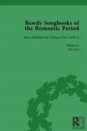 Bawdy Songbooks Of The Romantic Period, Volume 1