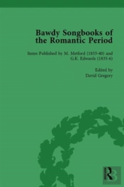 Bawdy Songbooks Of The Romantic Period, Volume 3