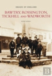 Bawtry, Rossington, Tickhill And Wadworth