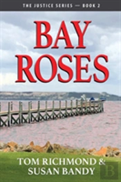 Bay Roses