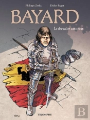 Bayard, Le Chevalier Sans Peur