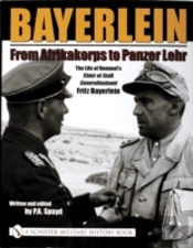 Bayerlein: From Afrikakorps To Panzer Lehr
