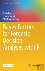 Bayes Factors For Forensic Decision Analyses With R