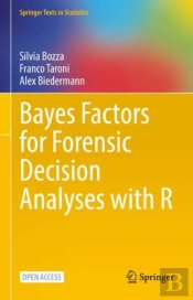 Bayes Factors For Forensic Decision Analyses With R