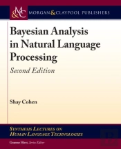 Bayesian Analysis In Natural Language Processing