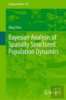Bayesian Analysis Of Spatially Structured Population Dynamics