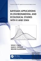 Bayesian Applications In Environmental And Ecological Studies With R And Stan
