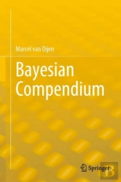 Bayesian Compendium