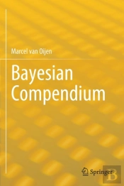 Bayesian Compendium