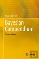 Bayesian Compendium
