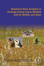 Bayesian Data Analysis In Ecology Using Linear Models With R, Bugs, And Stan