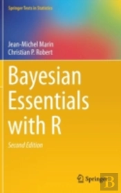 Bayesian Essentials With R