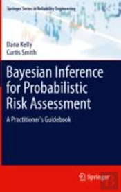 Bayesian Inference For Probabilistic Risk Assessment