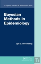Bayesian Methods In Epidemiology