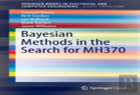 Bayesian Methods In The Search For Mh370