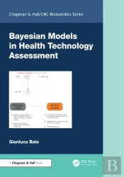 Bayesian Models In Health Technology Assessment