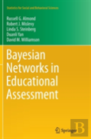 Bayesian Networks In Educational Assessment
