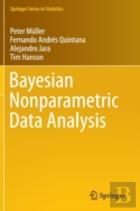 Bayesian Nonparametric Data Analysis