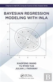 Bayesian Regression Modeling With Inla
