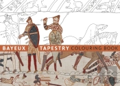 Bayeux Tapestry Colouring Book
