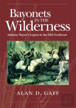 Bayonets In The Wilderness