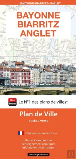 Bertrand.pt - Bayonne-Biarritz-Anglet : Plan De Ville (Édition 2024)