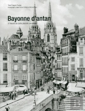 Bayonne D'Antan